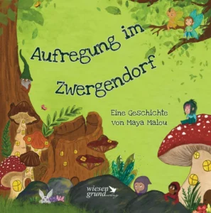 Aufregung im Zwergendorf Buchtipp